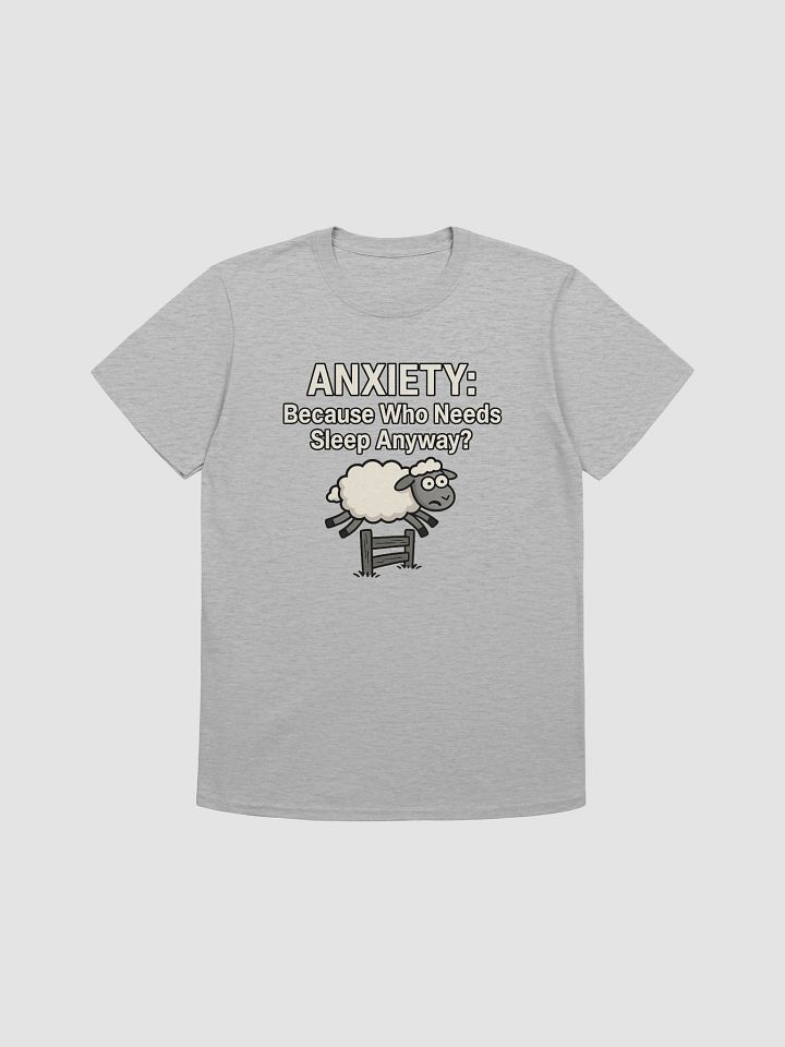 Anxiety: Because Who Needs Sleep Anyway? product image (2)