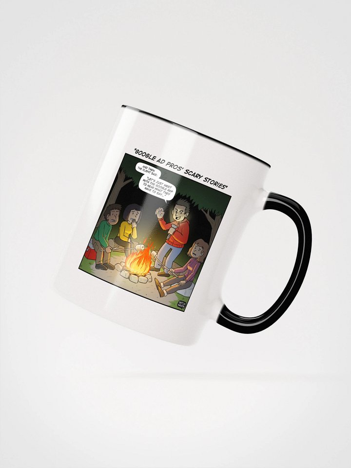 "Google Ad pros' scary stories" mug product image (3)