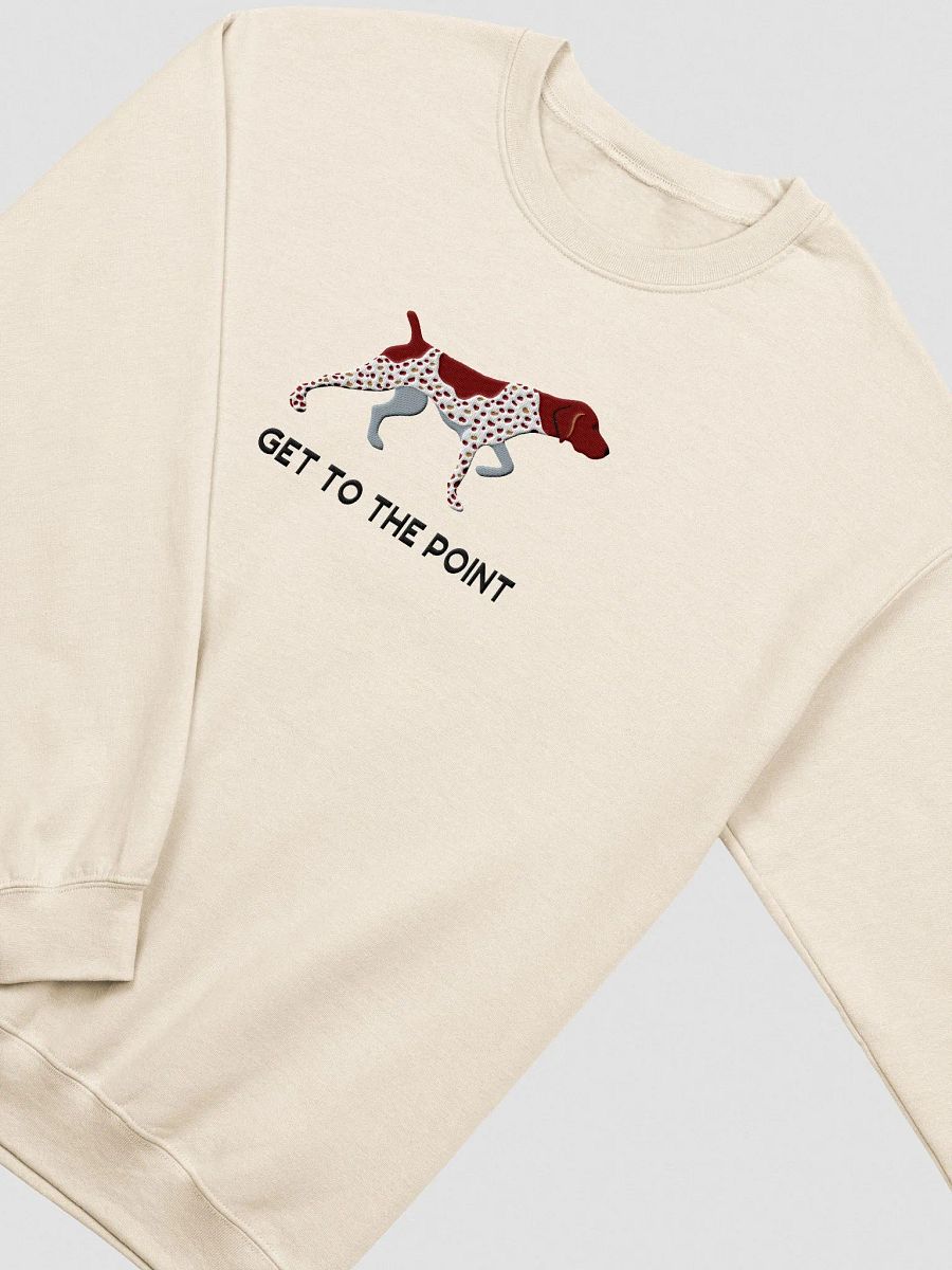 Get to the Point Sweatshirt(Embroidered) of a German Shorthaired Pointer product image (5)