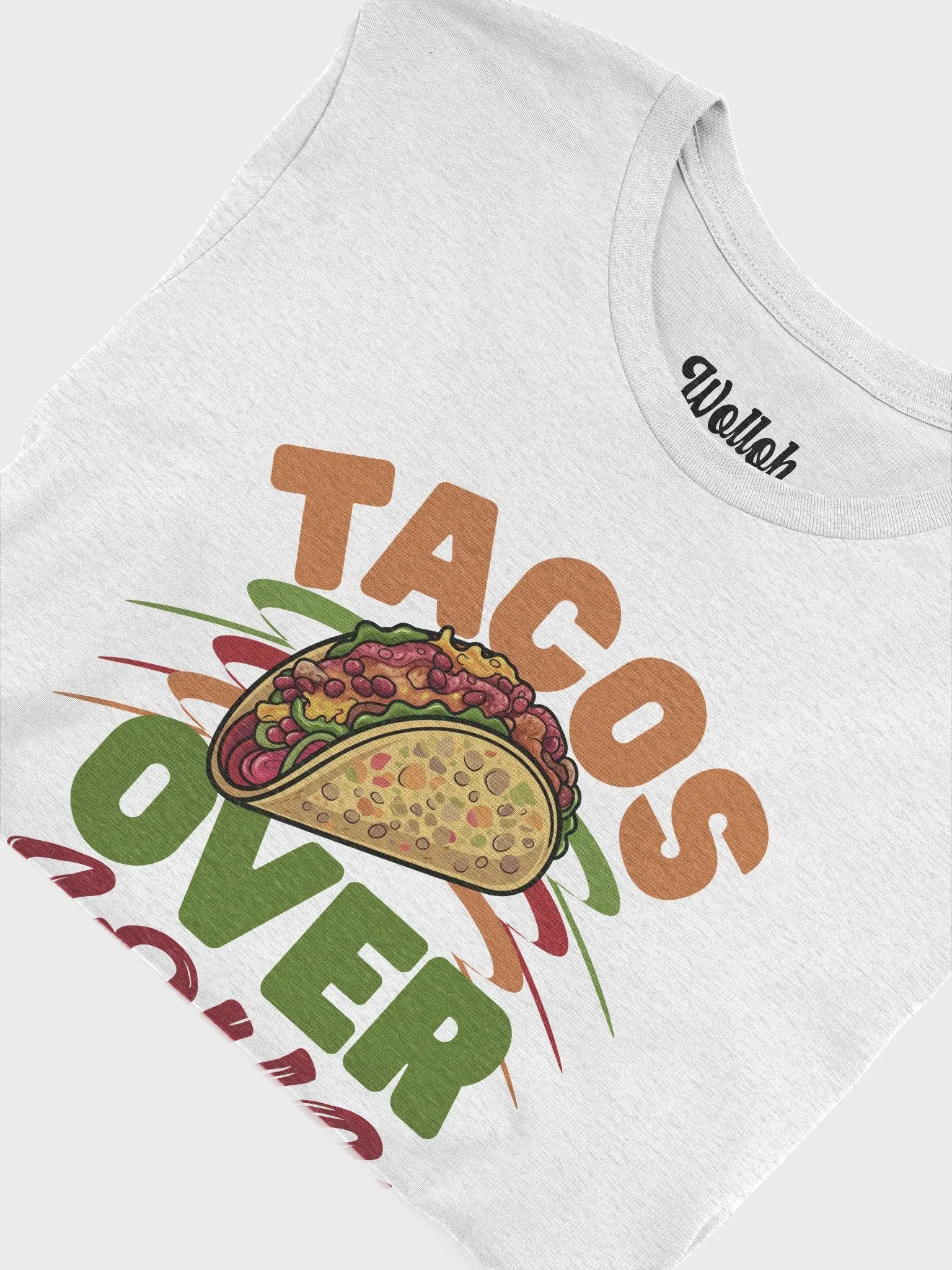 Tacos Over Love - Funny Valentine's T-Shirt for taco fans and food lovers product image (5)