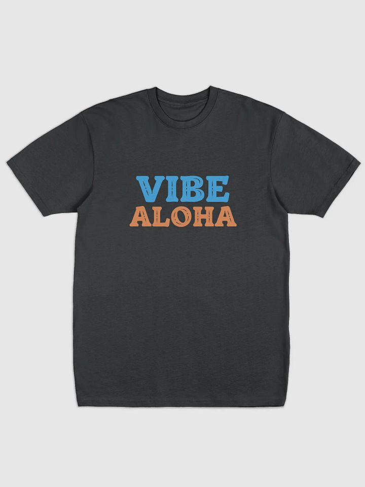 T-Shirt Vibe Aloha product image (1)