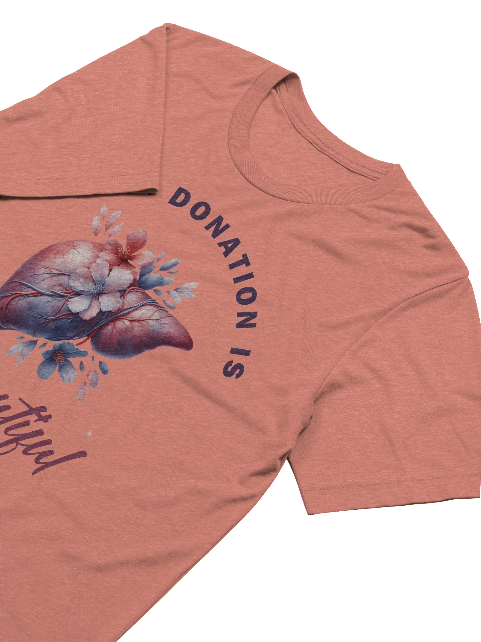 Liver - Organ Donation is Beautiful T-Shirt product image (35)