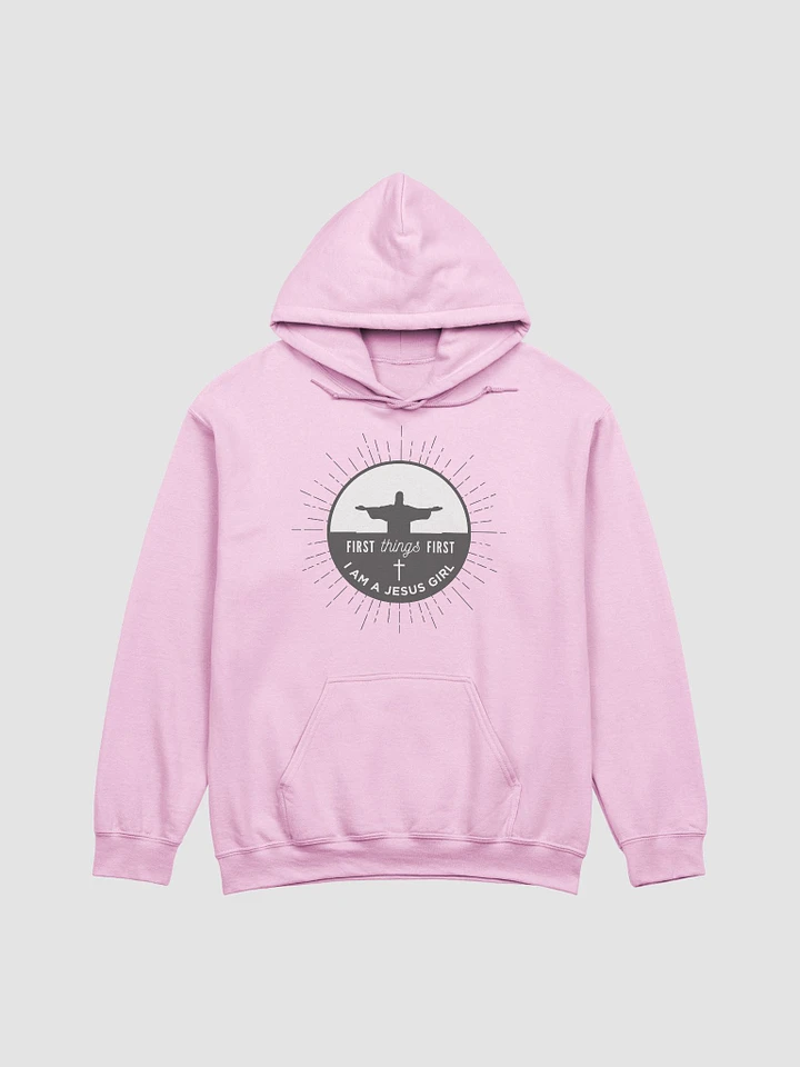 FIRST THINGS FIRST, I AM A JESUS GIRL | HOODIE | UNDER THE INFLUENCE OF CHRIST™ product image (19)