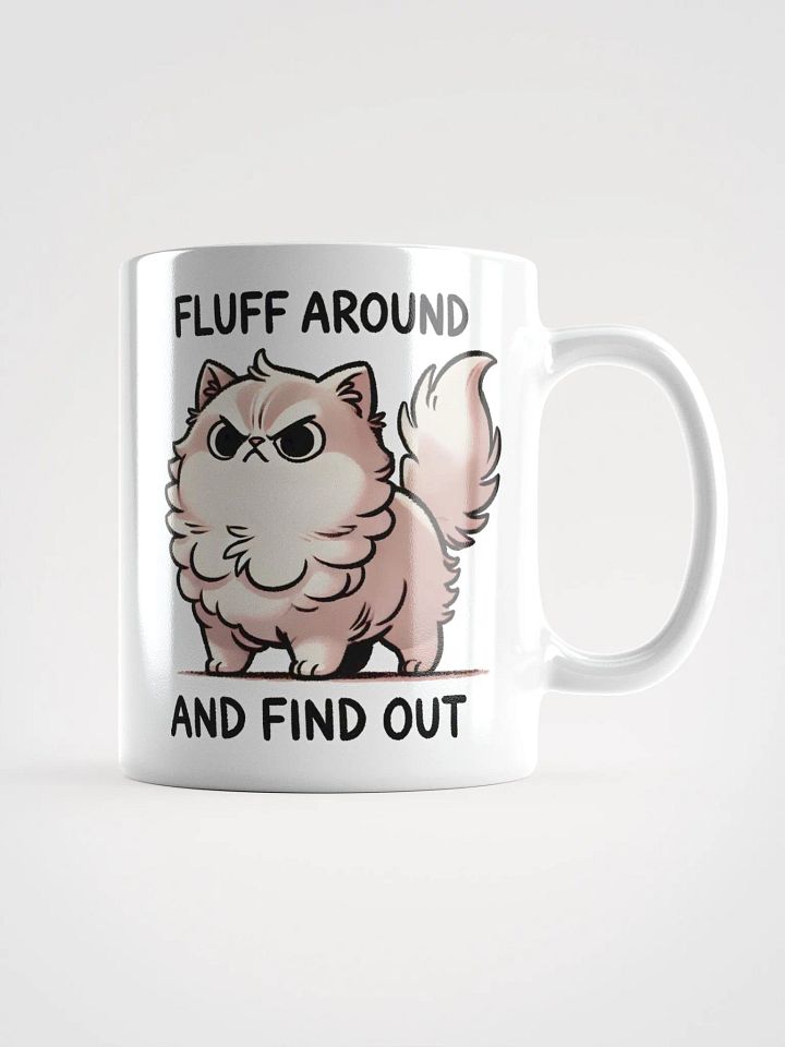 Fluff around and find out mug product image (1)