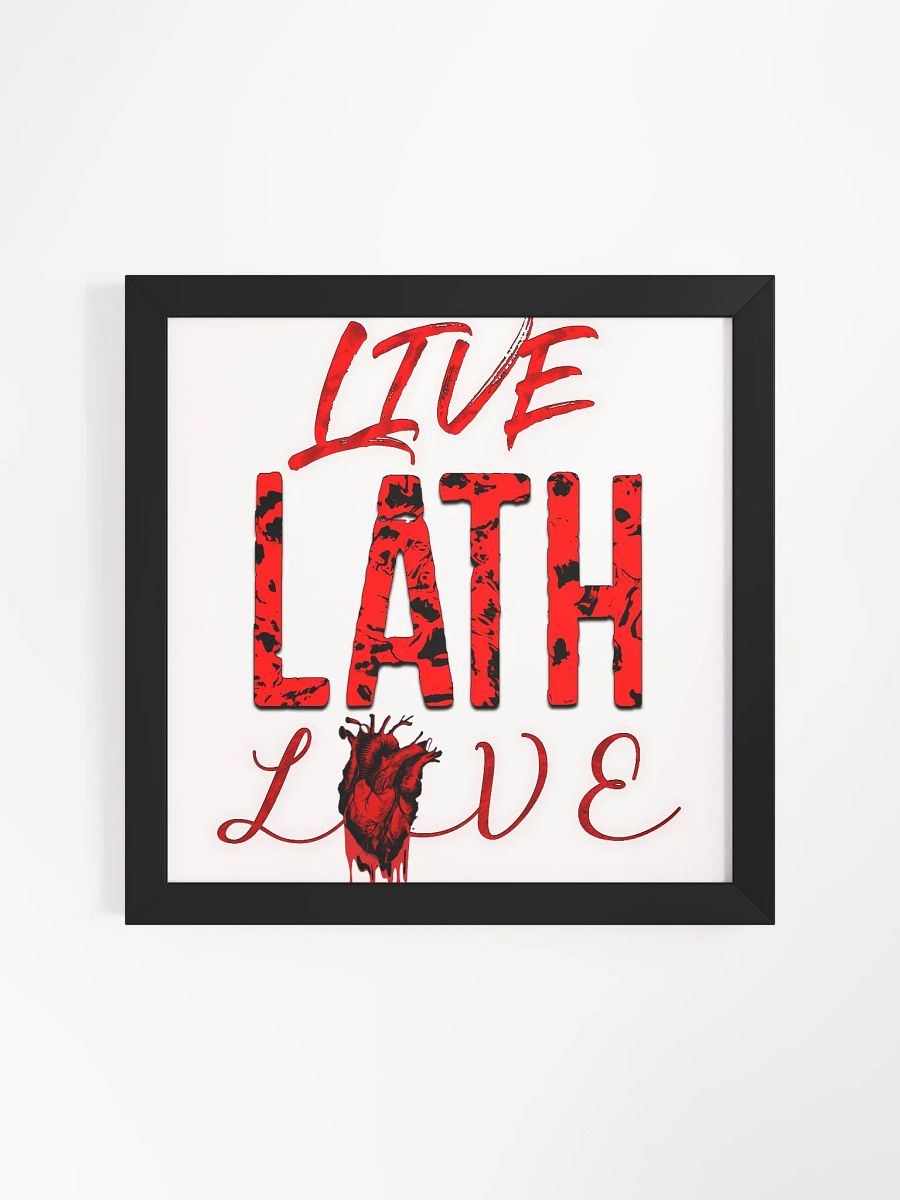 Framed Matte Square Poster Live Lath Love product image (1)