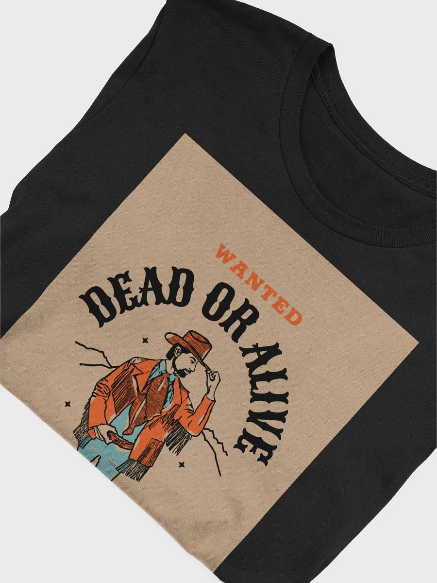 Wanted Dead Or Alive Cash Reward TShirt product image (4)