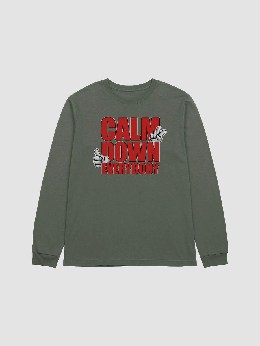 CALM DOWN EVERYBODY product image (1)