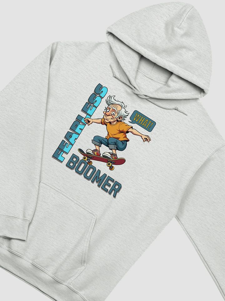 Fearless Boomer Skateboarding Hoodie product image (22)