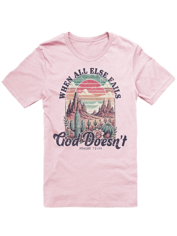 Lift Me Up Lord God Does Not Fail Bible Verse Western Themed product image (1)