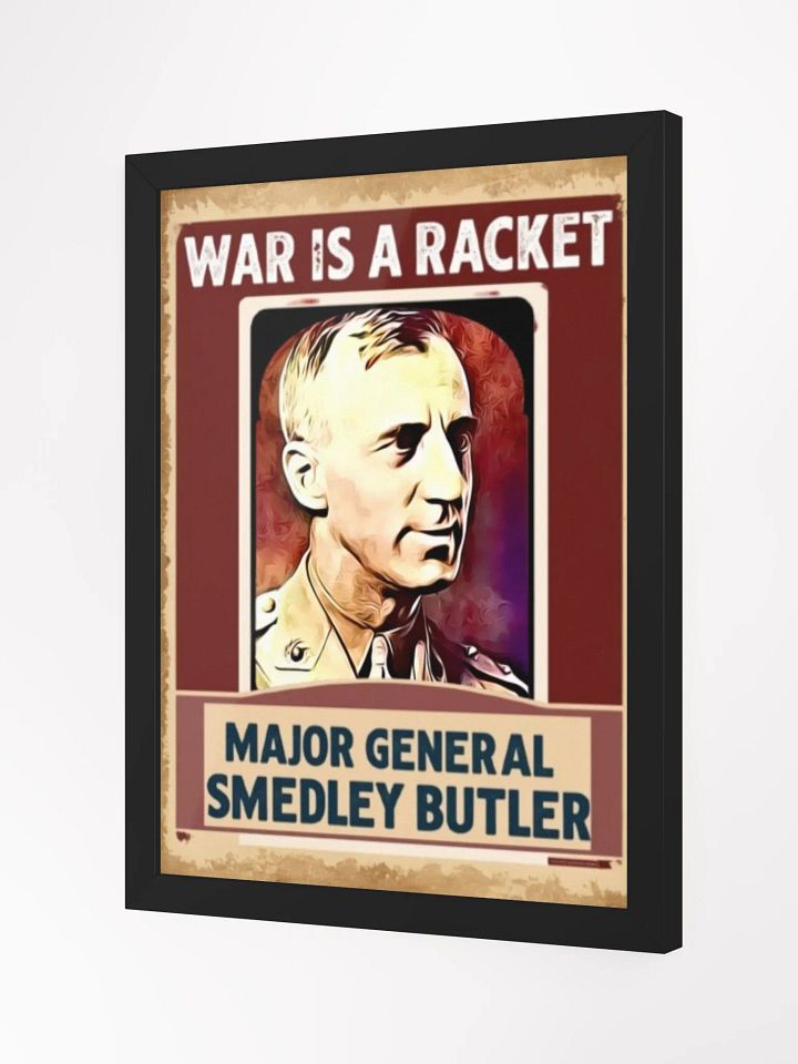 War is a Racket - Major General Smedley Butler Poster product image (2)