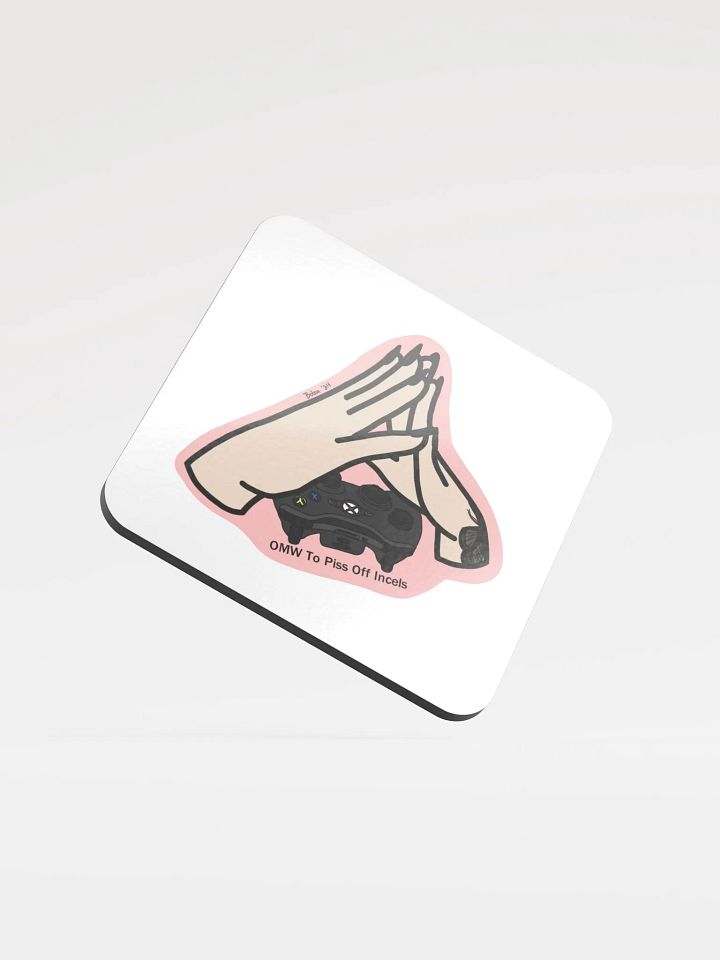 OMW To P*ss Off Incels Coaster product image (1)