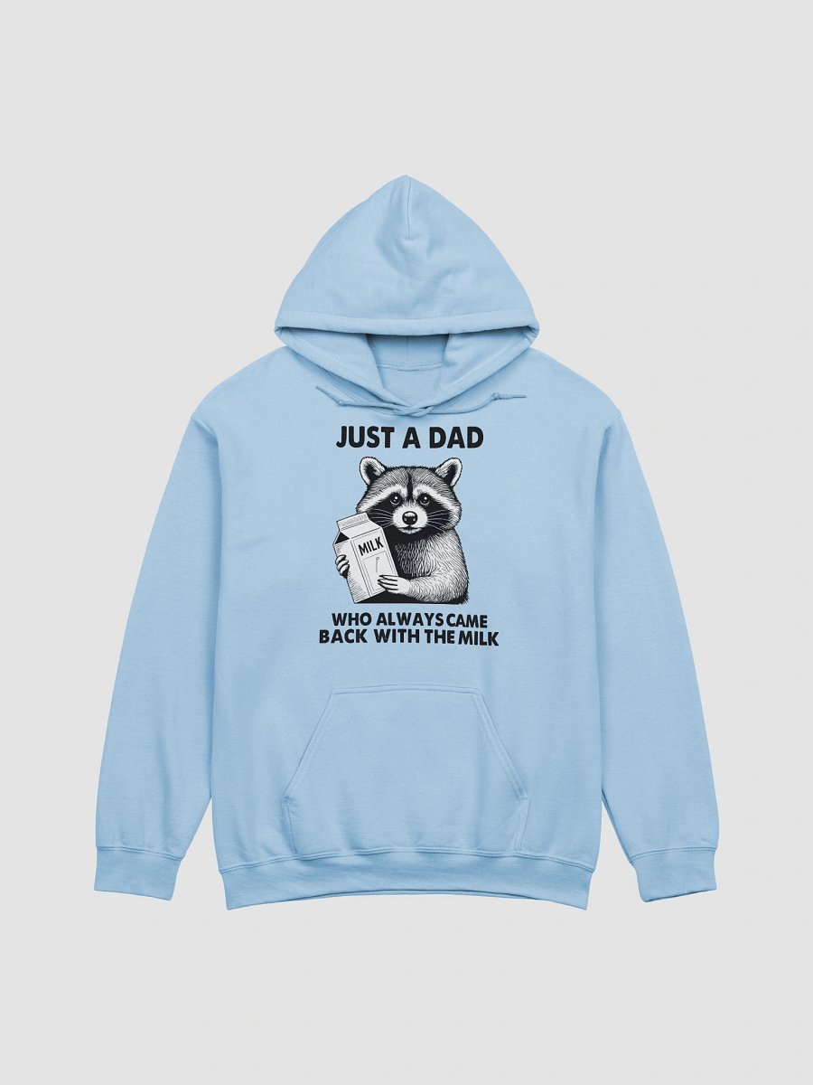 Funny Dad Hoodie - Just a Dad Who Came Back With Milk | Novelty Trump Shirt product image (21)
