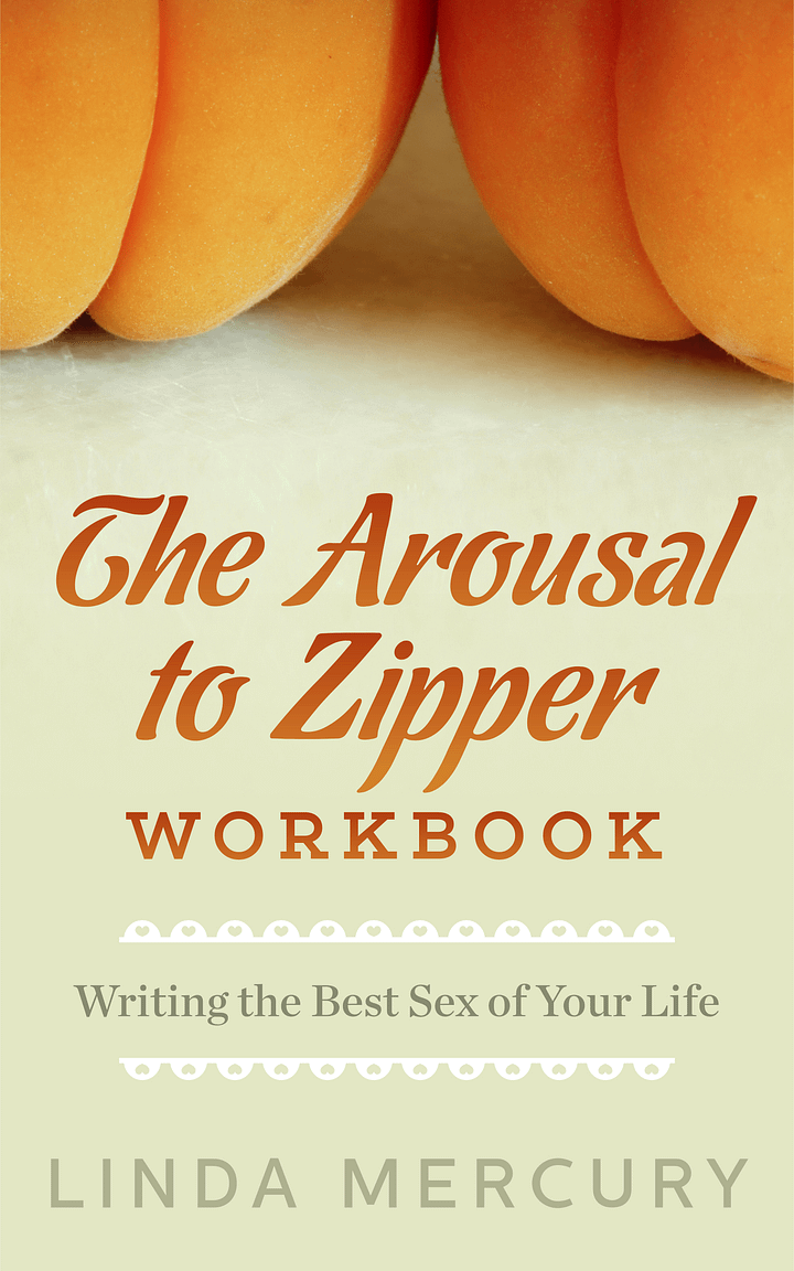 Ebook Arousal to Zipper: Writing the Best Sex of Your Life product image (1)
