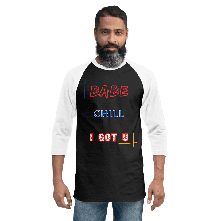 Babe Chill Shirt, Trendy Couple Tee, Casual Love Shirt, Romantic Baseball Tee, Funny Relationship Shirt, I Got U Shirt product image (10)