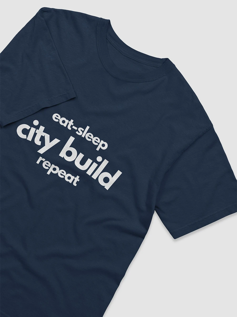 Eat-Sleep City Build Repeat - T-Shirt product image (3)