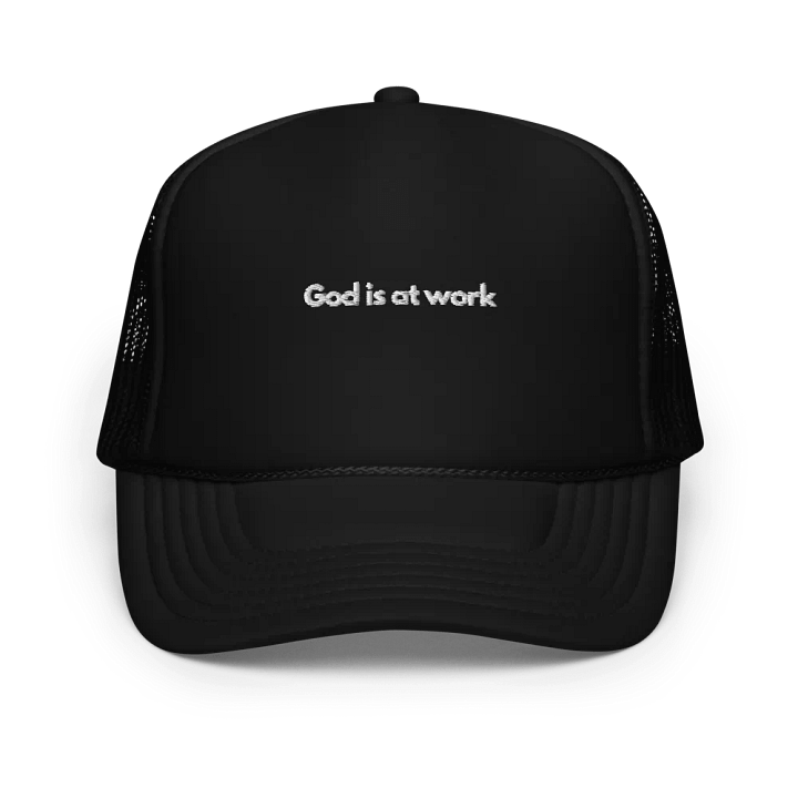 God Is At Work Trucker product image (1)