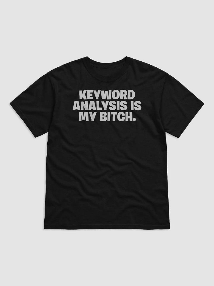 Keyword Analysis is my Shirt product image (1)
