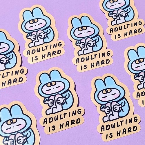 New adulting is hard stickers!

I enjoy revising stickers based on my current style and this was one I thought needed a bit o...
