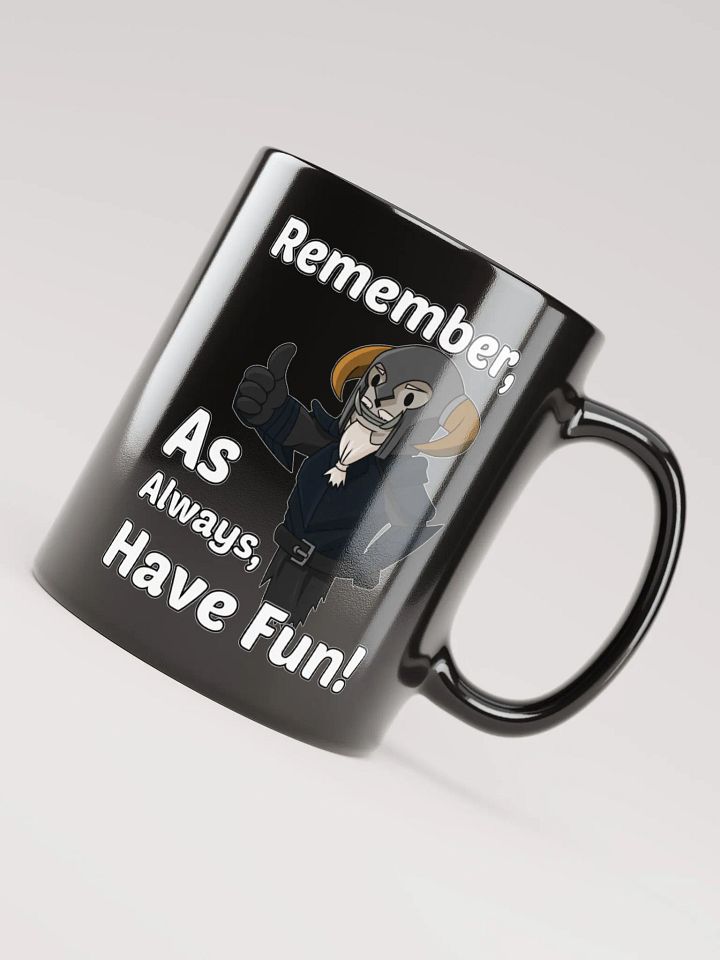 Have Fun Mug product image (2)