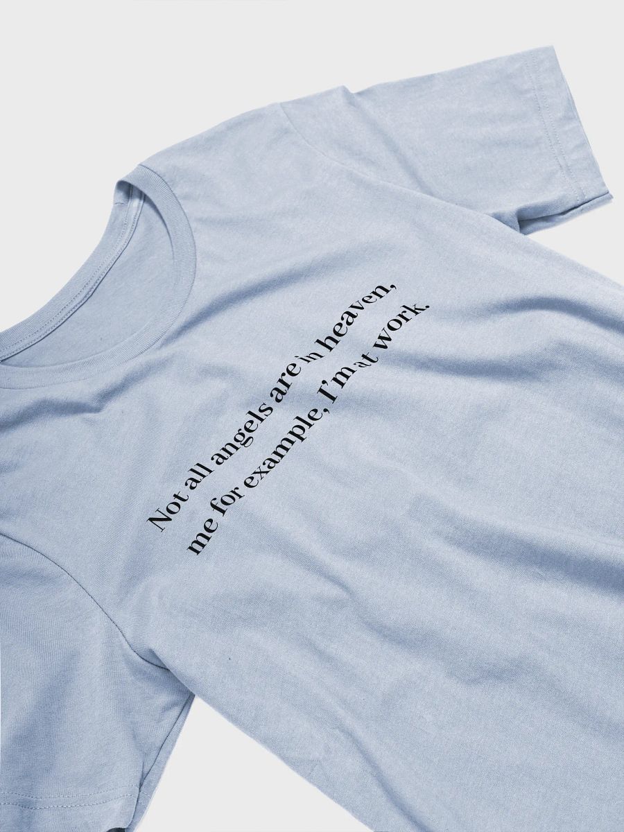 Angels At Work T-Shirt (Quote) (Dark) product image (18)