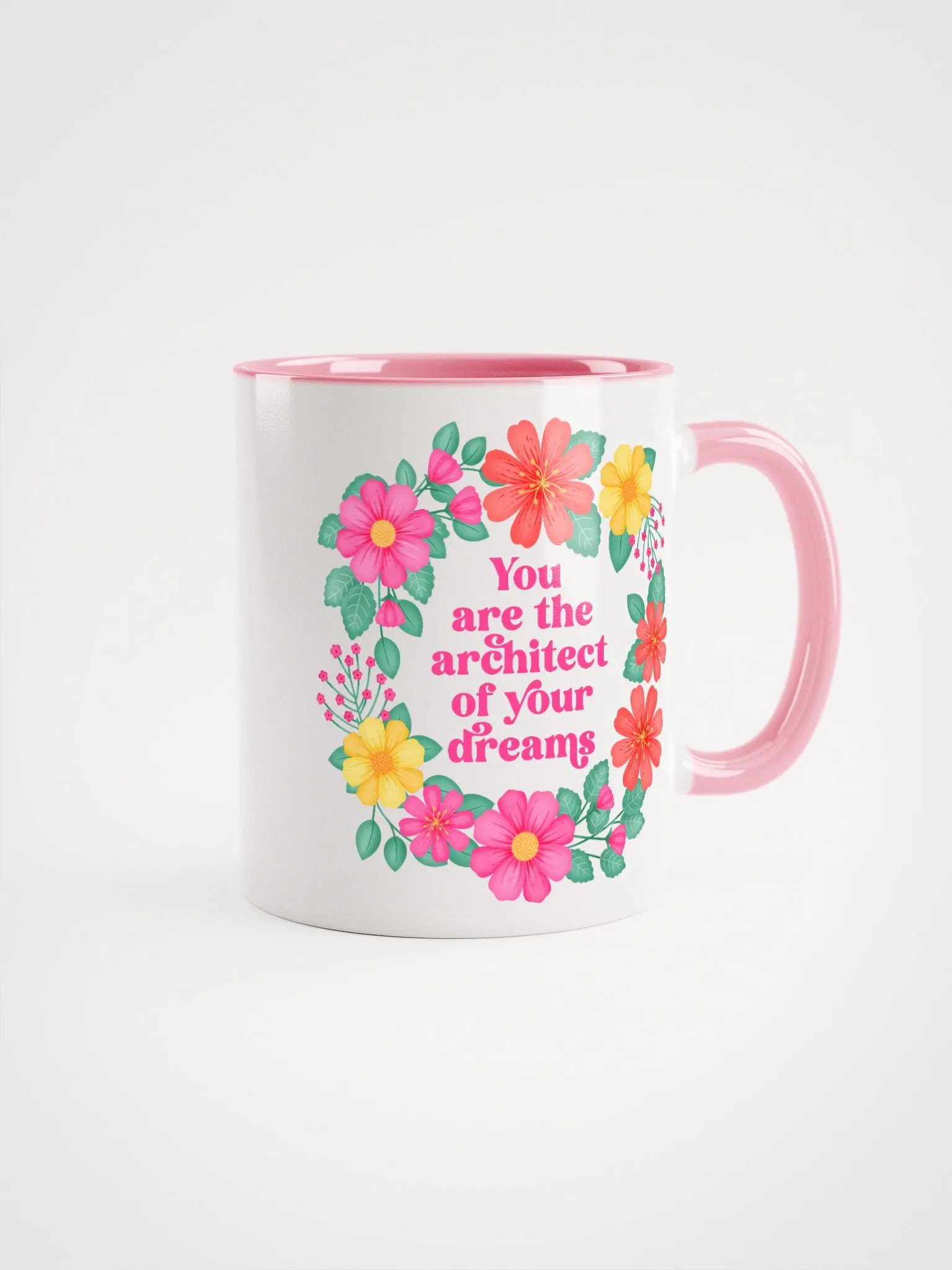 You are the architect of your dreams - Color Mug product image (1)