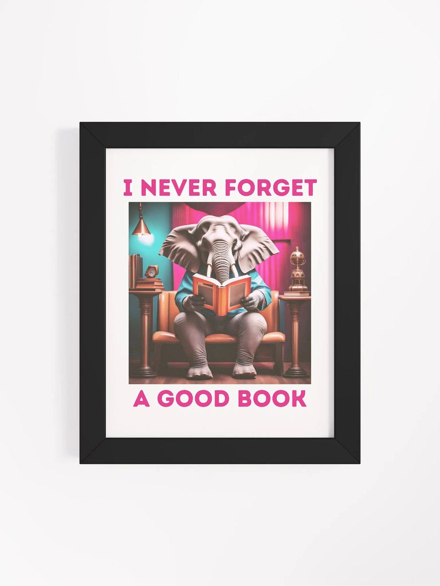 I Never Forget a Good Book - AI Elephant Framed Poster product image (124)