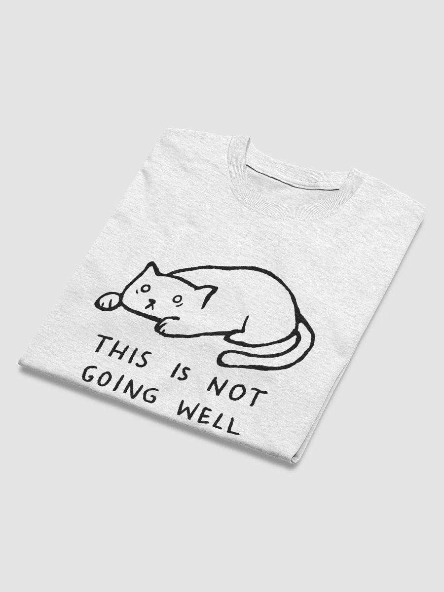 Not Going Well Tee product image (32)