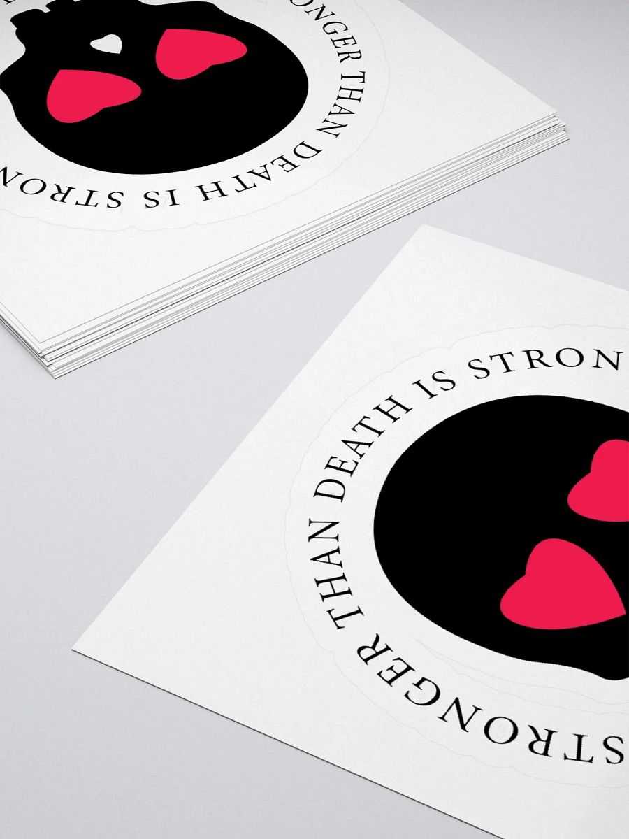 Love is Stronger than Death Sticker product image (4)