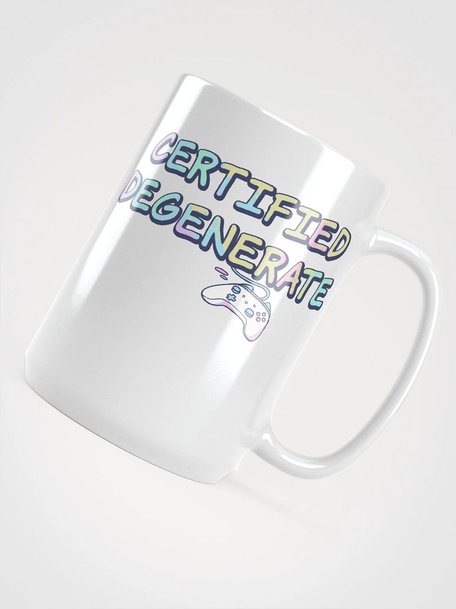 CERTIFIED DEGENERATE [ COFFEE MUG 15 oz ] product image (4)