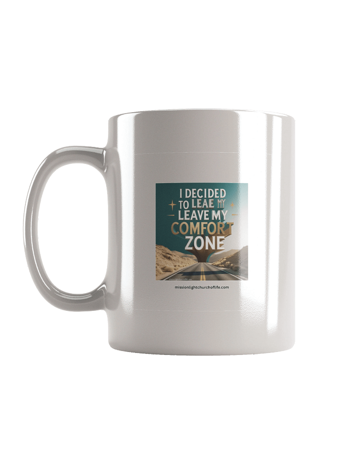 I Decided to leave my comfort zone product image (3)