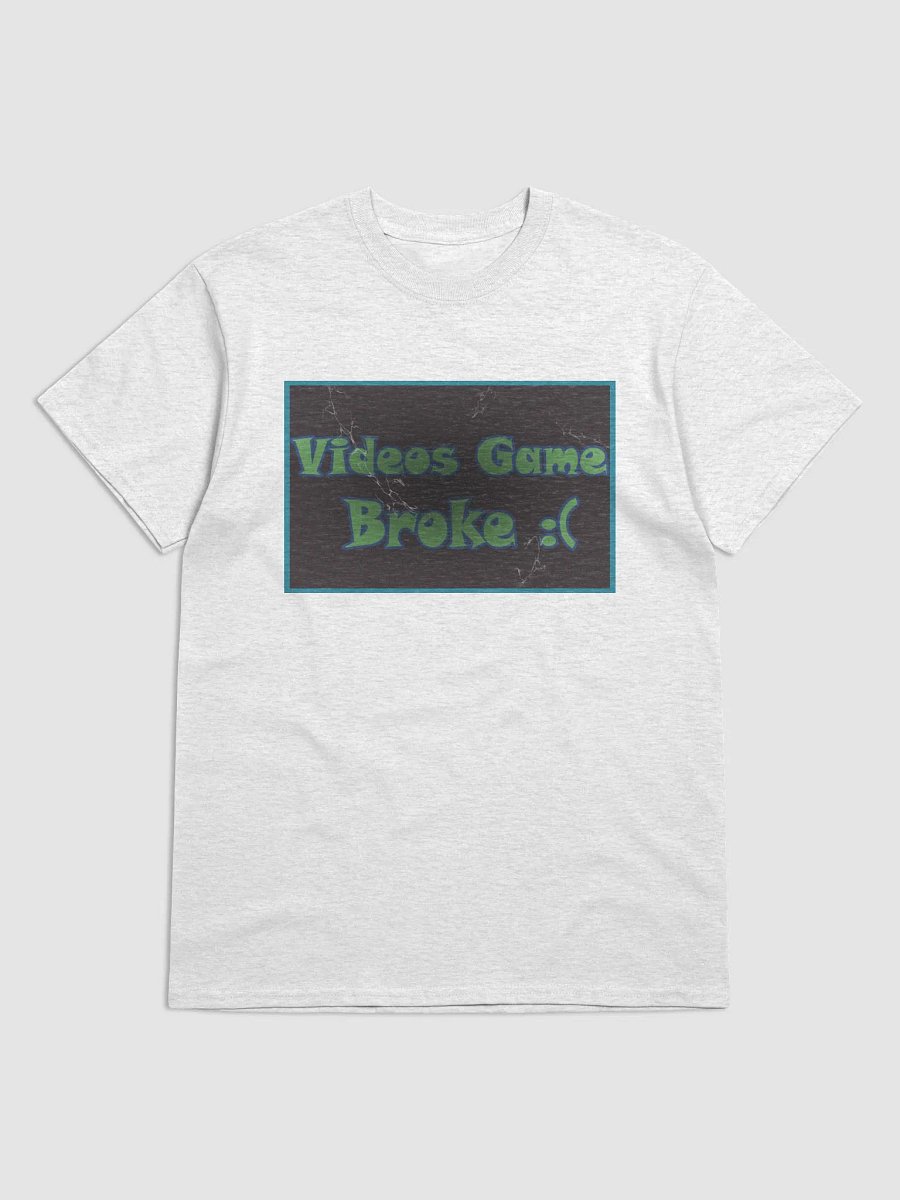 Videos Game Broke Tee product image (1)