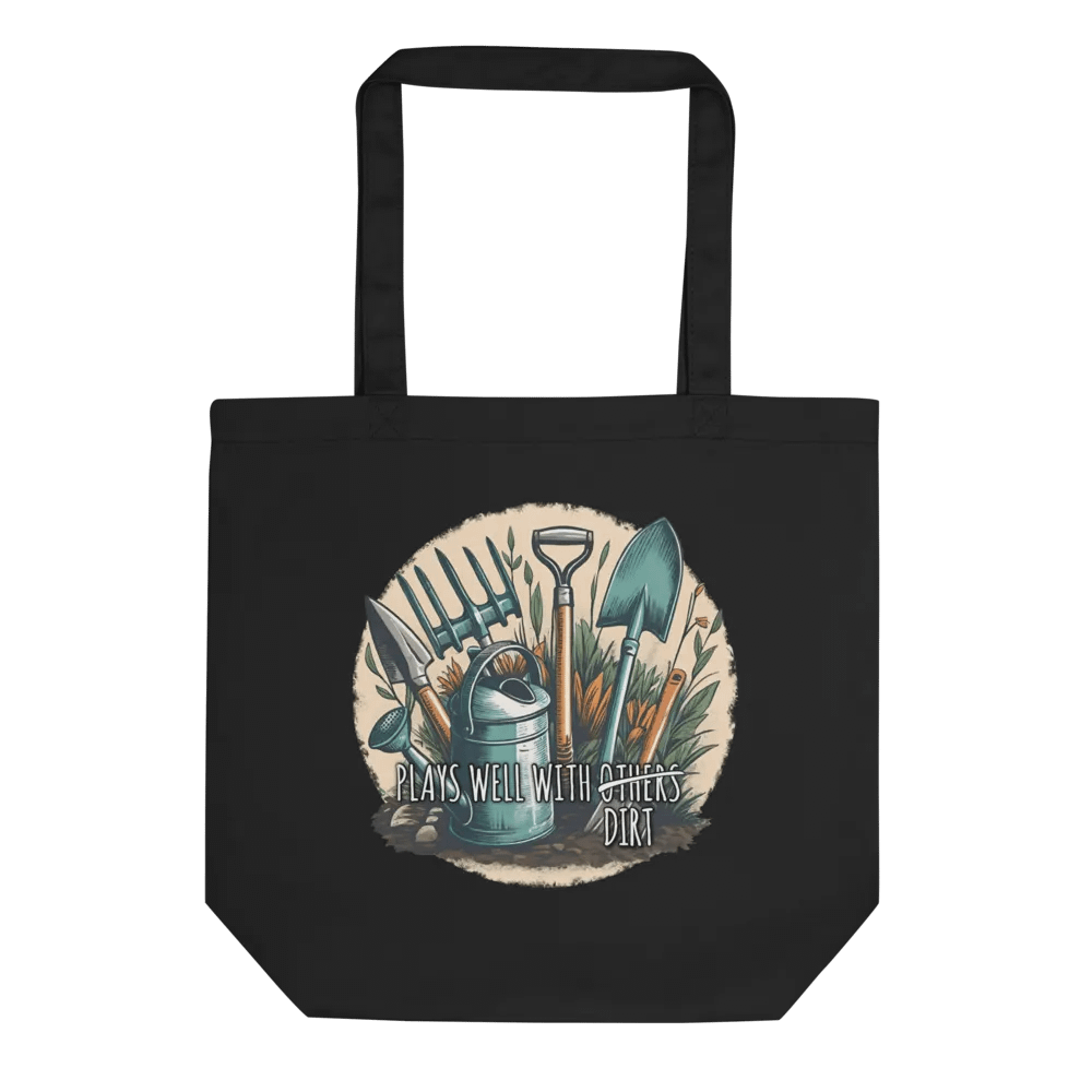 Plays Well With Dirt - Eco Friendly Tote Bag - Organic Cotton product image (1)