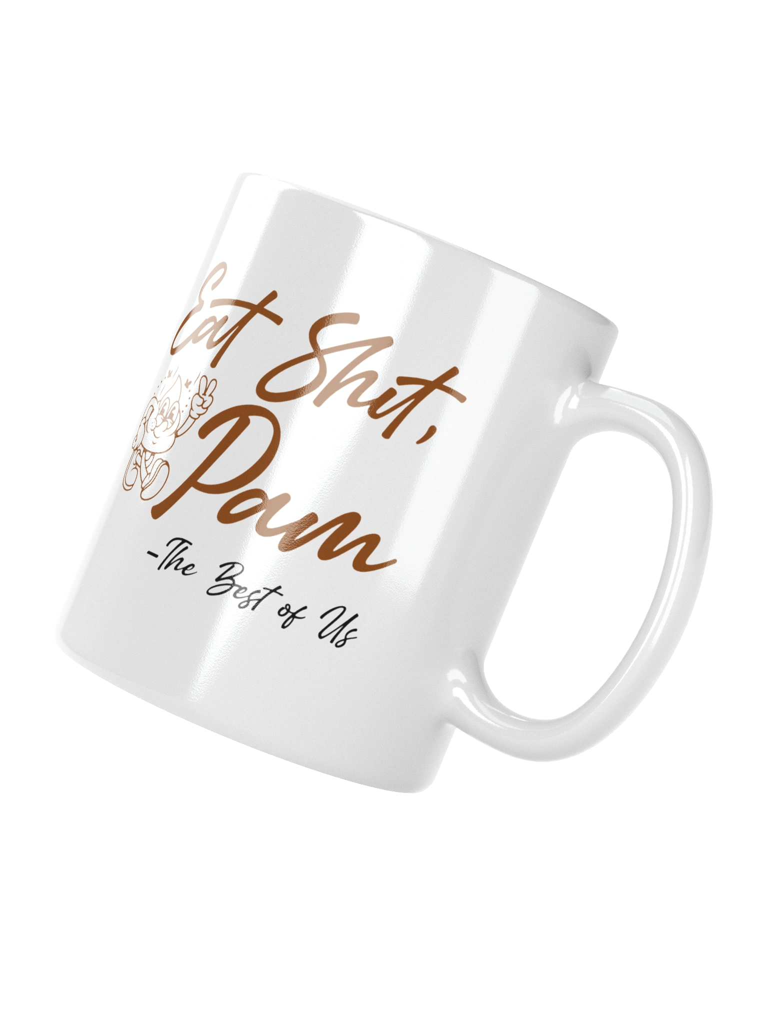 "Eat Shit, Pam" Mug product image (8)
