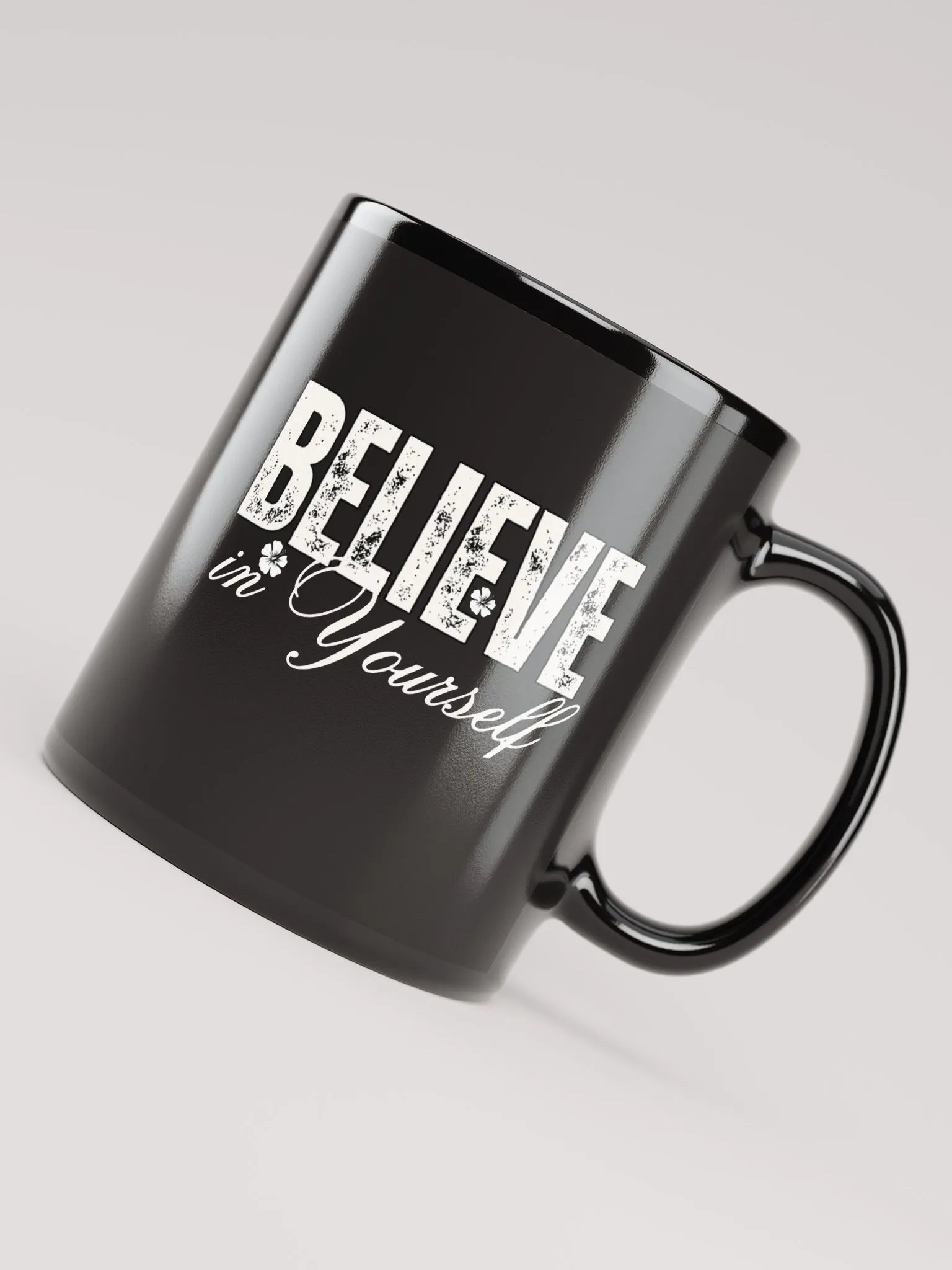 Believe In Yourself, Distressed Black Glossy Mug product image (5)