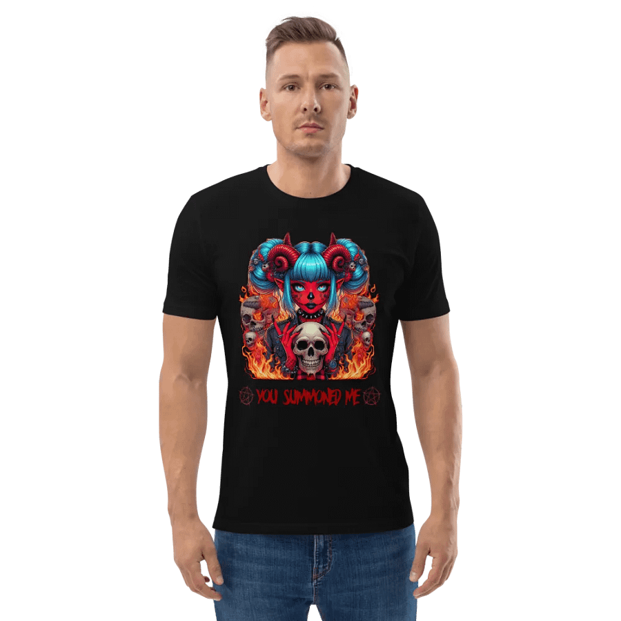 You summoned me Tshirt product image (1)
