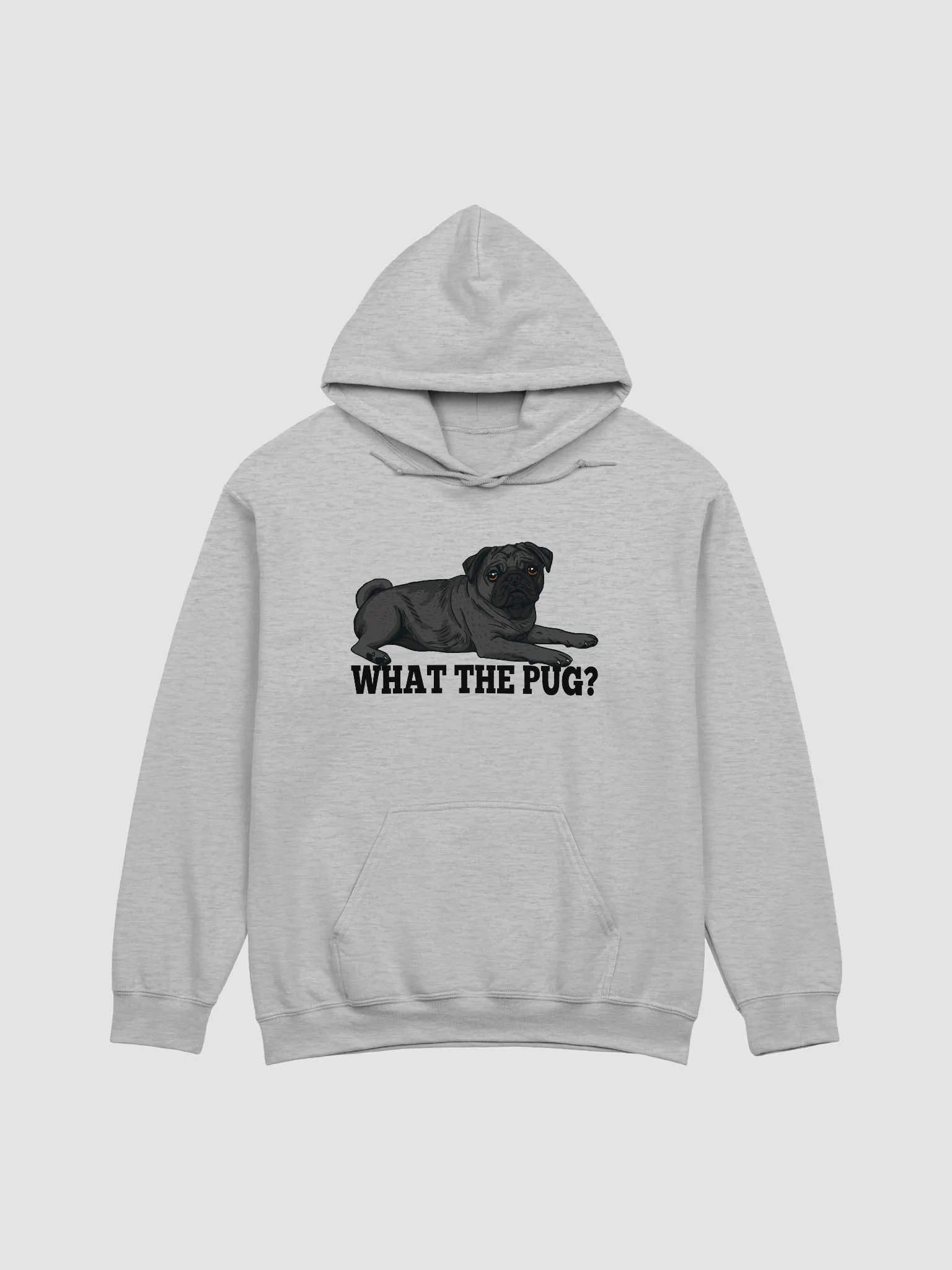 What the Pug Hooded Sweatshirt of a Pug(Black) | Funny Hoodie for Pug Paw-rents product image (19)