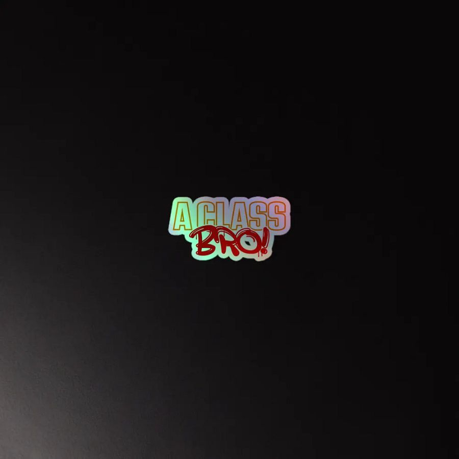 A CLASS BRO! sticker product image (4)