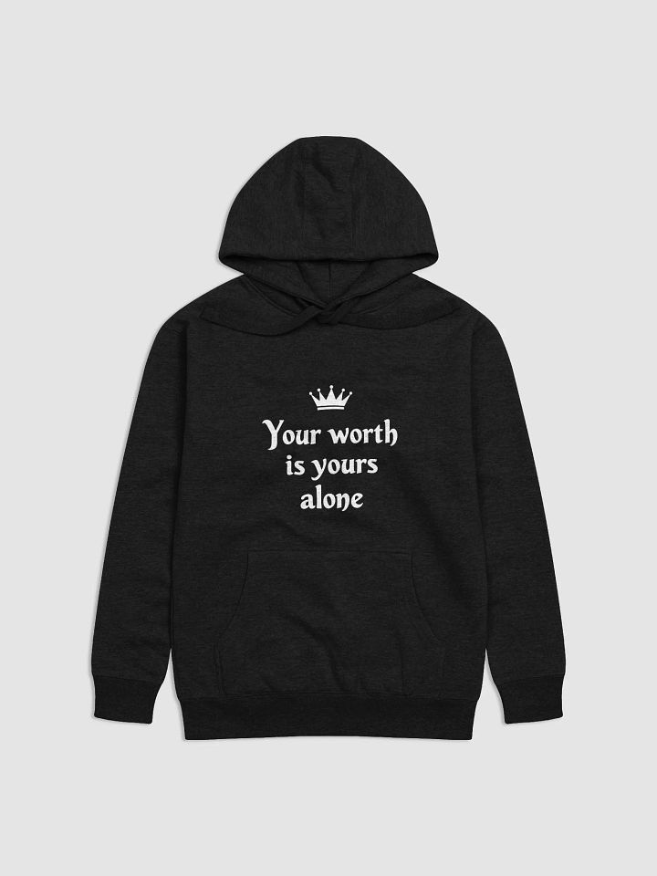 Unlock Your Inner Queen: Your Worth Is Yours Alone Hoodie – Empowerment Inspired by Beyoncé for Every Fierce Fan product image (1)