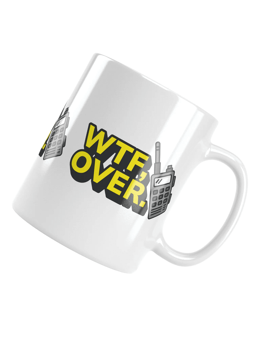WTF, Over. Mug product image (4)