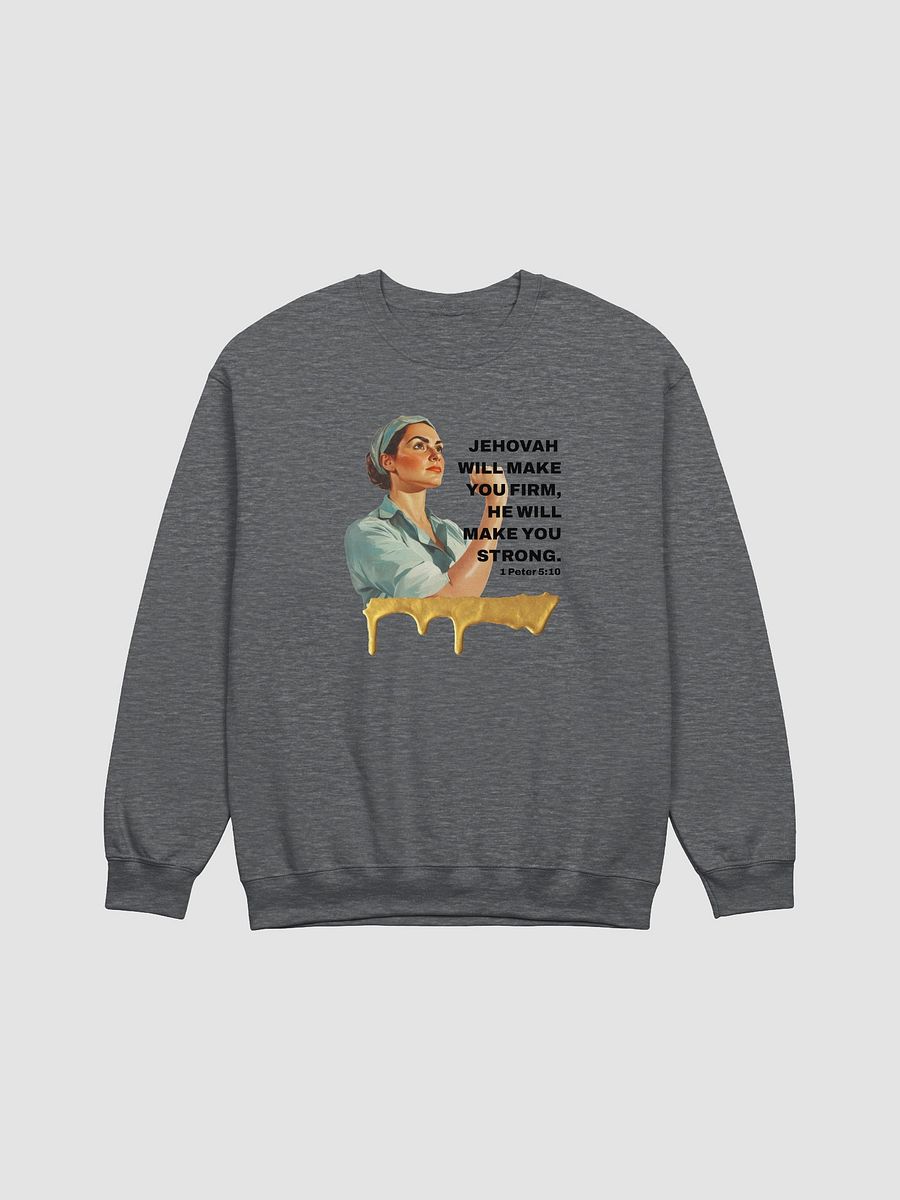 "Jehovah will make you firm" 1 Peter 5:10 Crewneck Sweatshirt product image (1)
