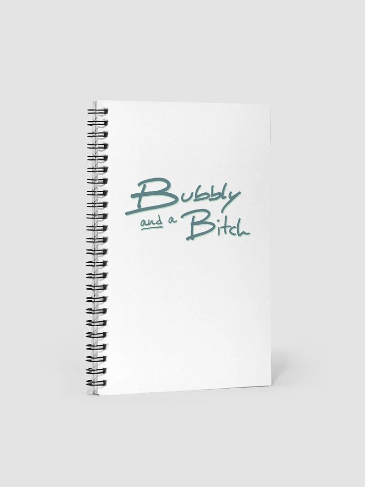 Bubbly and a B*tch (fir shadow design) notebook product image (1)
