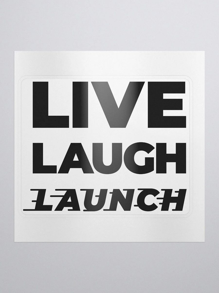 Live Laugh LAUNCH - sticker product image (1)