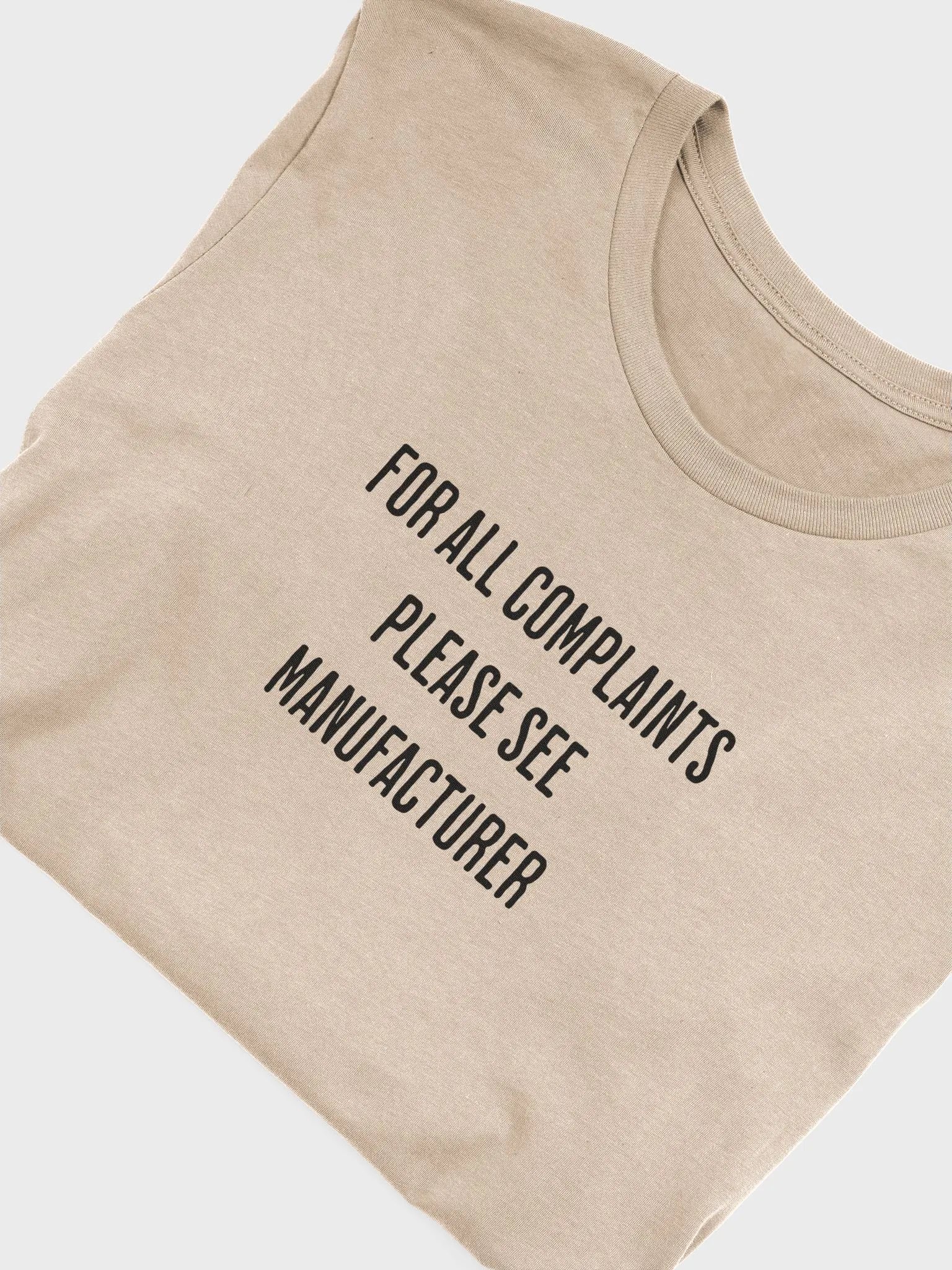 For All Complaints Please See Manufacturer - T shirt product image (36)