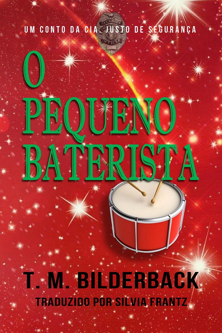 O Pequeno Baterista - Um Conto Da CIA. Justo De Segurança product image (1)