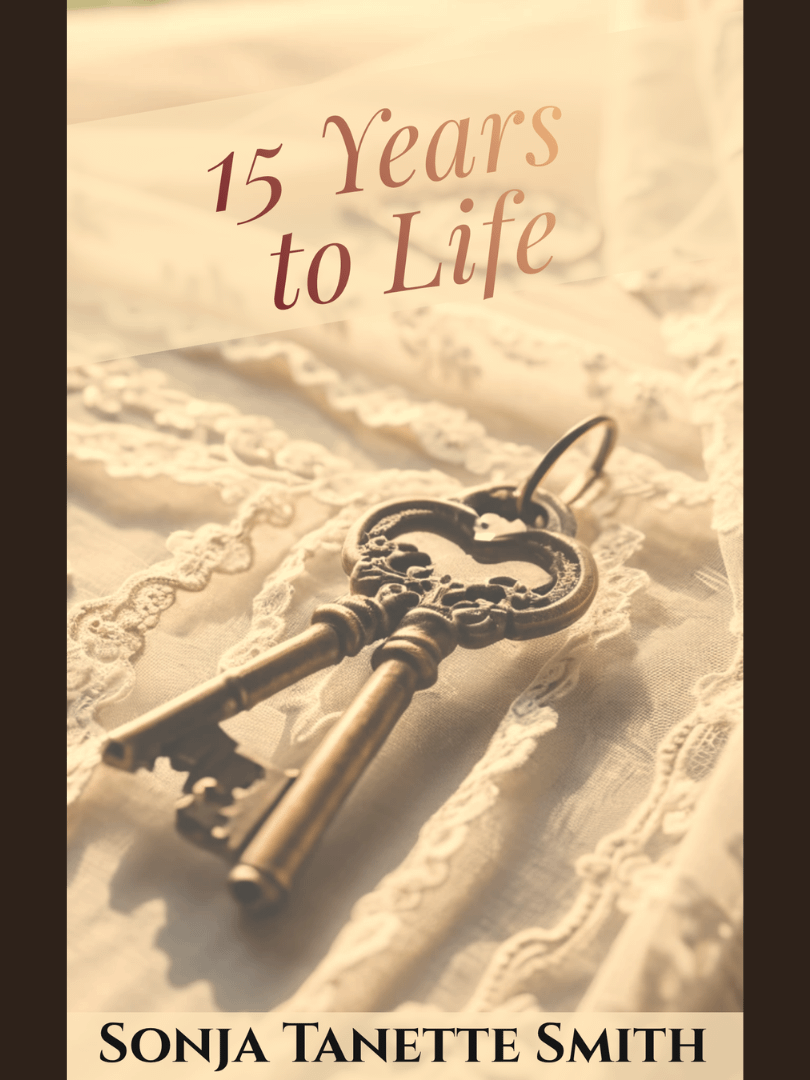 15 Years to Life by Sonja Tanette Smith product image (1)
