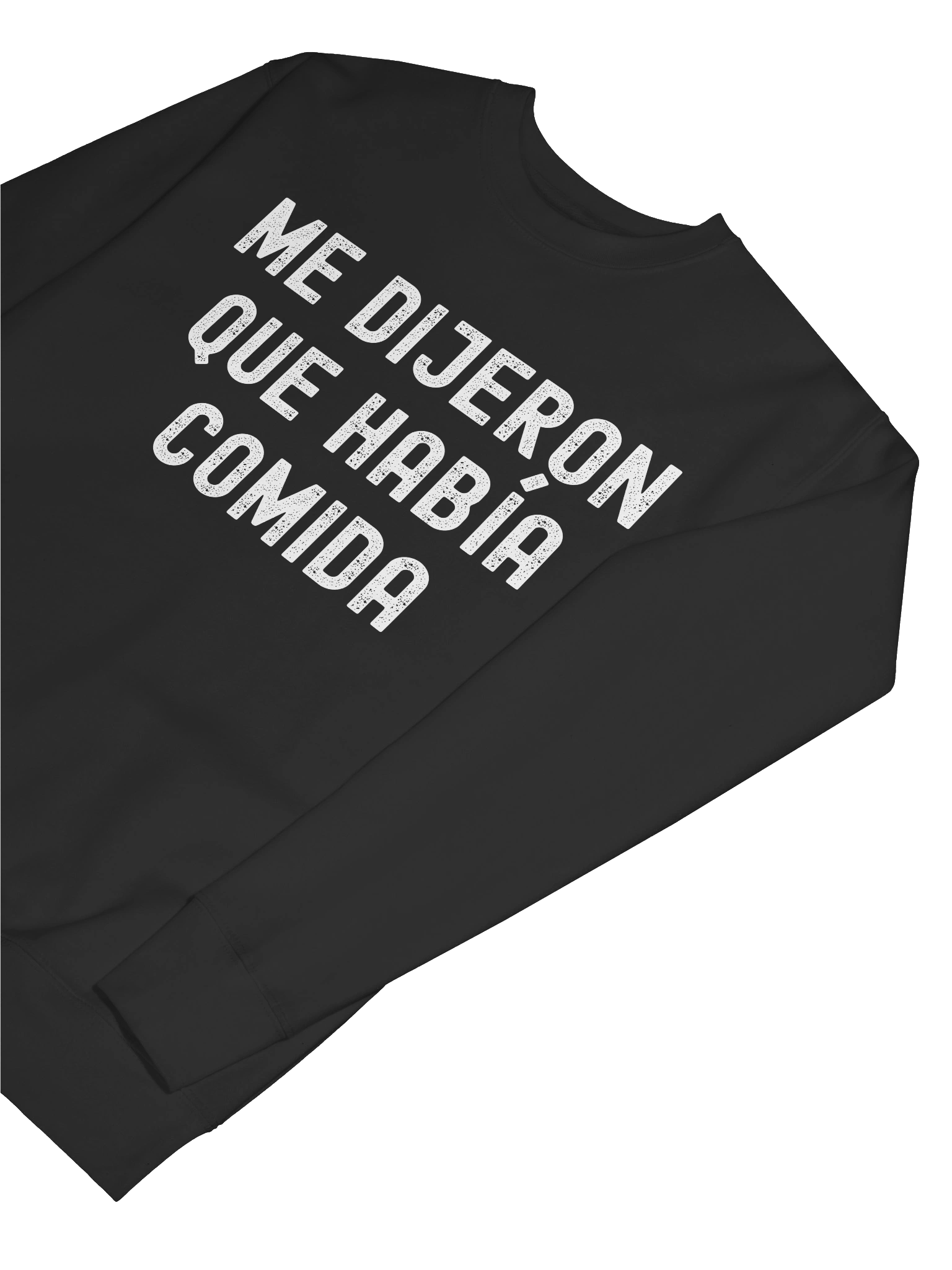 Me Dijeron Que Había Comida Premium Crewneck Sweatshirt product image (5)