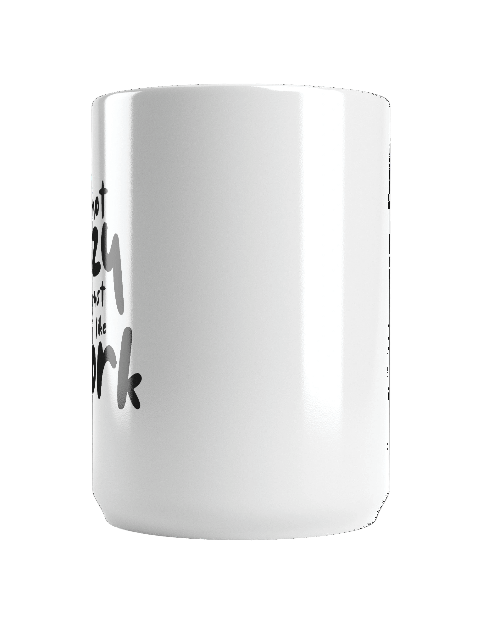 I'm not lazy Mug product image (6)