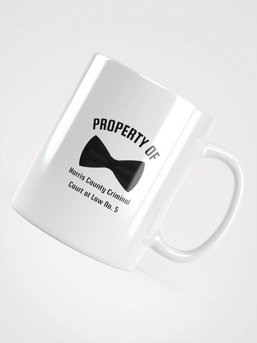 Property of Harris County Criminal Court at Law No. 5 Coffee Mug product image (10)
