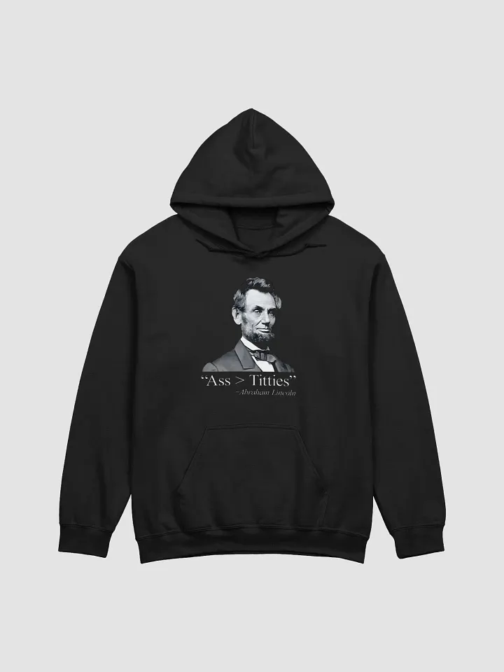 Abraham Lincoln Ass > Titties Hoodie product image (1)