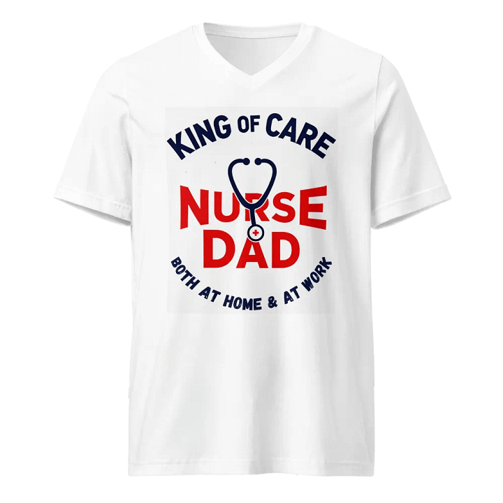 Nurse Dad: King of Care v-neck tee product image (1)